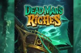 DeadMan's Riches